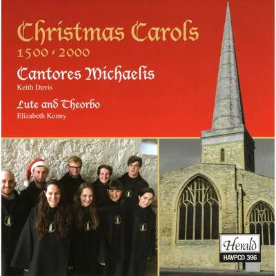 Keith Davis/Cantores Michaelis/Elizabeth Kenny Christmas Carols (1500-2000)