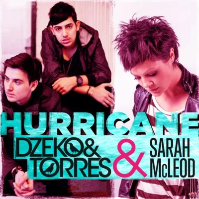 Dzeko & Torres Hurricane (Club Mix)