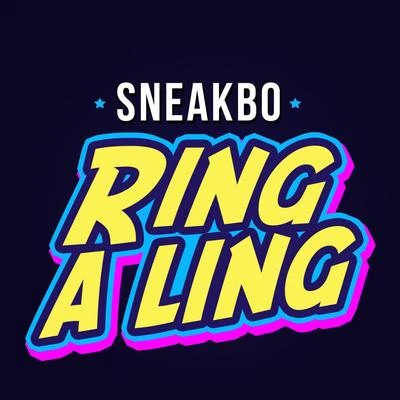 Sneakbo Ring a Ling (Remixes)