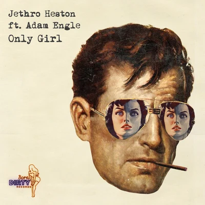 Jethro Heston Only Girl