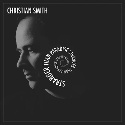 Christian Smith Stanger Than Paradise