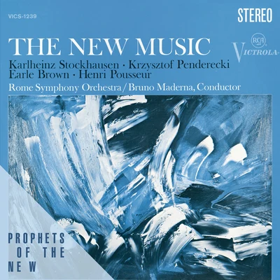 Bruno Maderna The New Music - Penderecki, Stockhausen, Brown, Posseur