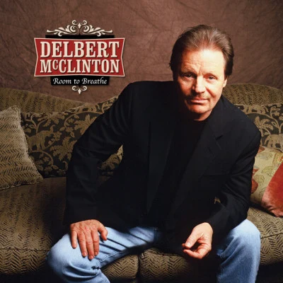 Delbert McClinton Room to Breathe