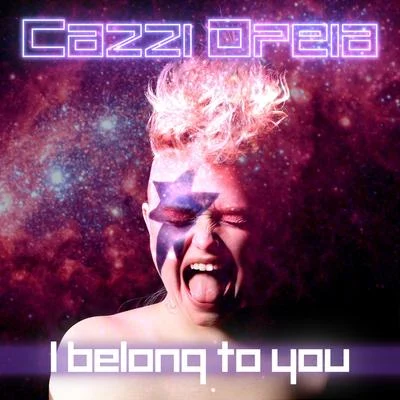 Cazzi Opeia I Belong to You