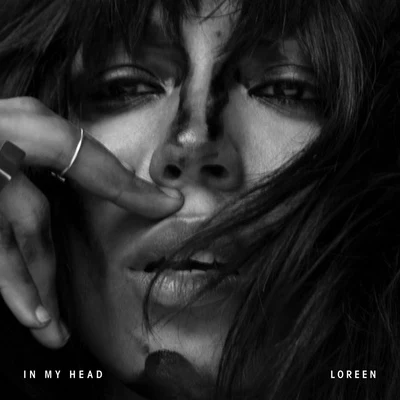 Loreen In My Head - Single