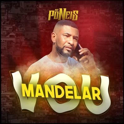 MC Poneis Vou Mandelar