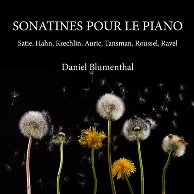 Daniel Blumenthal Sonatines pour le piano