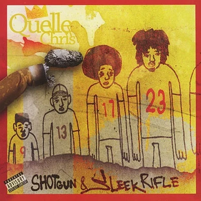 Quelle Chris Shotgun & Sleek Rifle