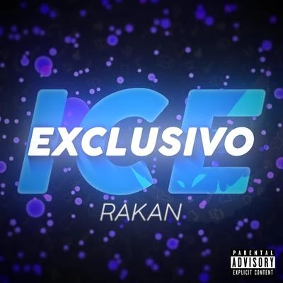 Rakan Exclusivo