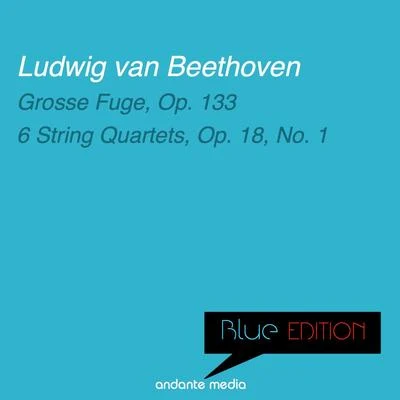 Melos Quartet Stuttgart Blue Edition - Beethoven: Grosse Fuge, Op. 133 & 6 String Quartets, Op. 18, No. 1String Quartet No. 11, Op. 95