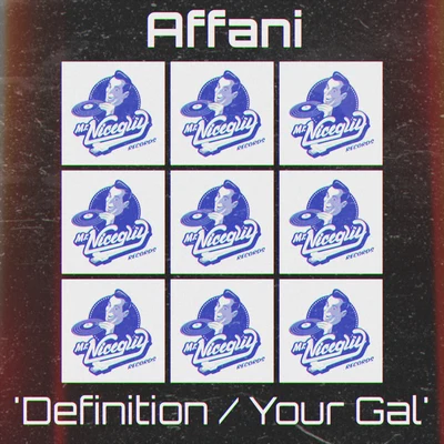 Affani DefinitionYour Gal EP