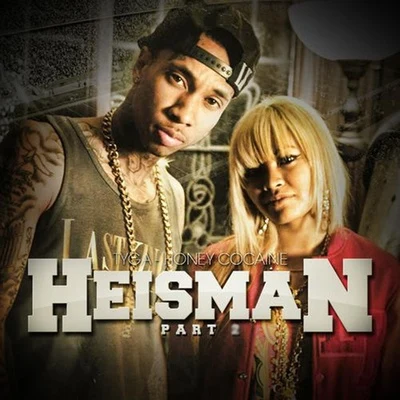 Honey Cocaine Heisman2