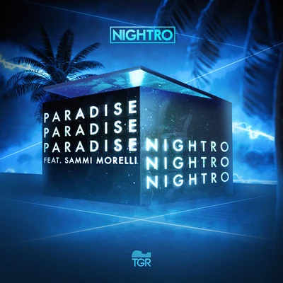 Nightro/Sammi Morelli Paradise