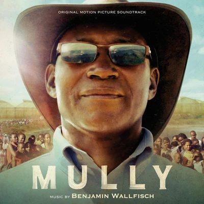 Benjamin Wallfisch Mully (Original Motion Picture Soundtrack)