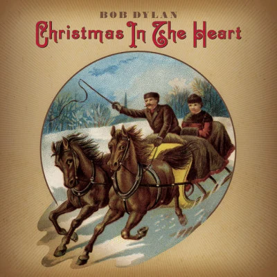 Bob Dylan Christmas In The Heart