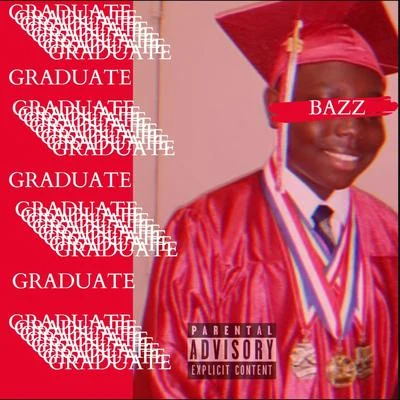 BAZZ Graduate