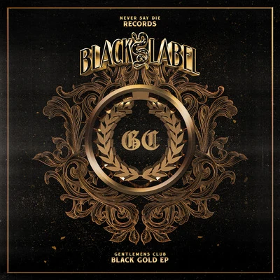 Gentlemens Club Black Gold EP