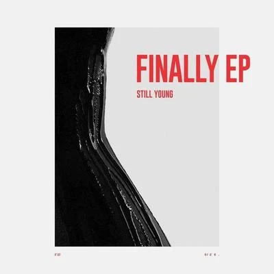 Still Young Finally EP