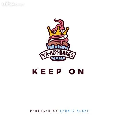 Dennis Blaze Keep On (feat. Bakes)