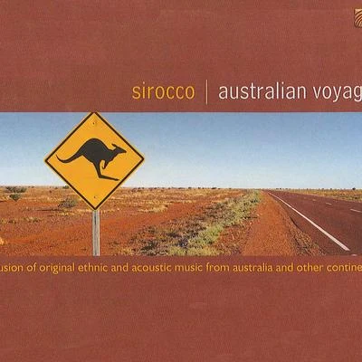 Sirocco AUSTRALIA Sirocco: Australian Voyage