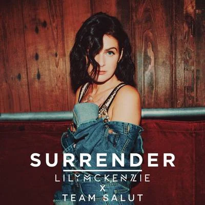 Lily McKenzie/Team Salut Surrender