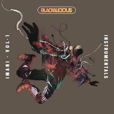 Blackalicious Imani, Vol. 1 (Instrumentals)