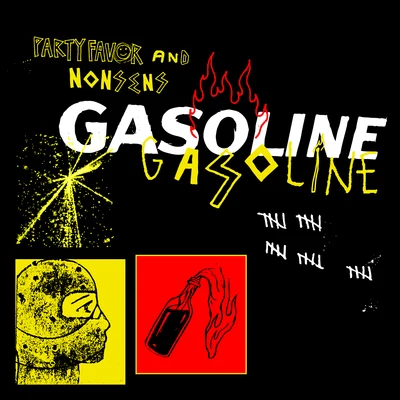 NONSENS/Party Favor Gasoline