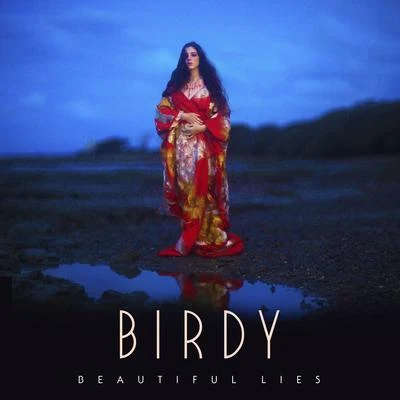 BIRDY Beautiful Lies (Deluxe)