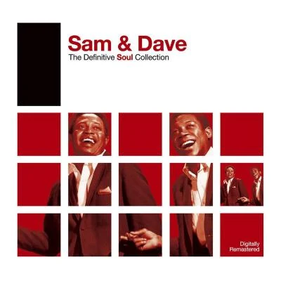 Sam &amp; Dave Definitive Soul: Sam & Dave