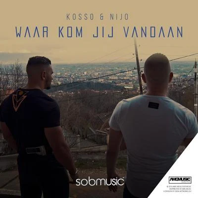 Nijo/Kosso Waar Kom Jij Vandaan