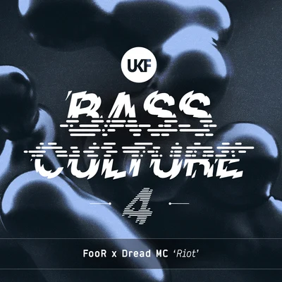 FooR/Dread MC Riot (Bass Culture 4)