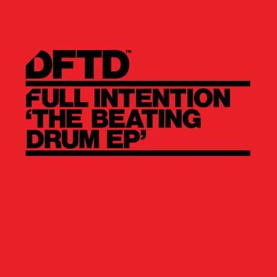 Full Intention The Beating Drum