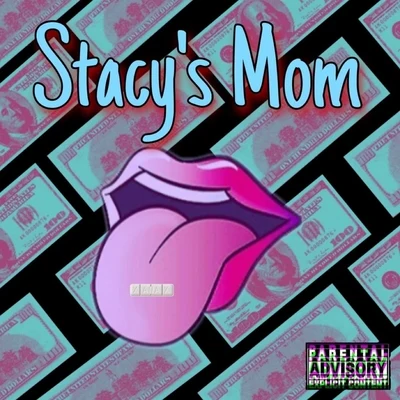 Chuuwee/Banga Bust/2kthagoon Stacy's Mom (feat. Chuuwee & 2kthagoon)