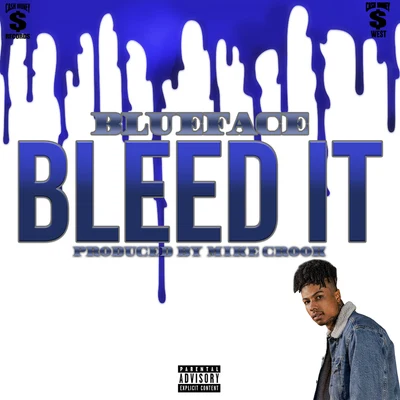 Blueface Bleed It