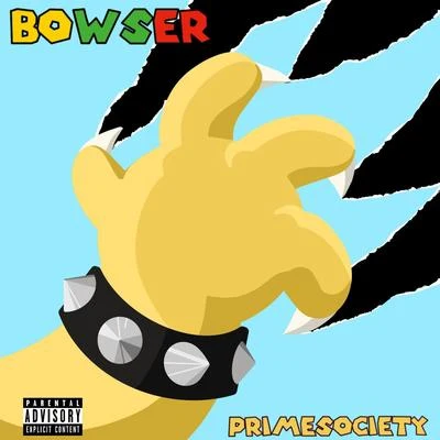 Prime Society/Lil Ty Bowser