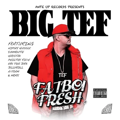 Big Tef Fatboi Fresh