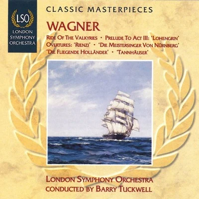 Barry Tuckwell/The London Symphony Orchestra Wagner: Ride of the Valkyries