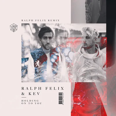 Ralph Felix Holding On To You (Ralph Felix Remix)