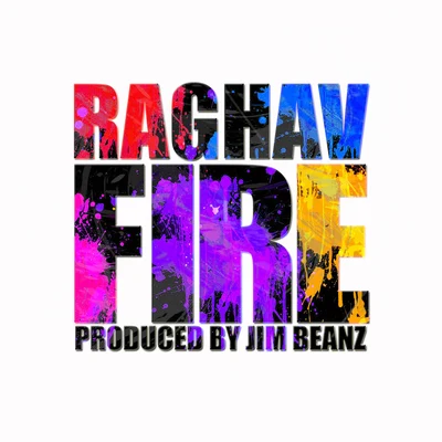 Raghav Fire