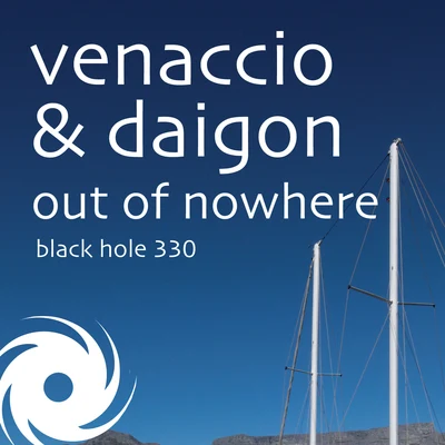 Daïgon/Venaccio Out Of Nowhere