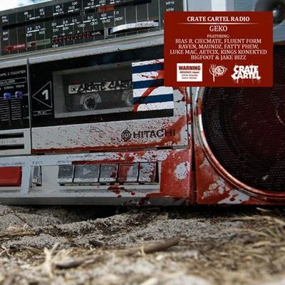 Geko Crate Cartel Radio