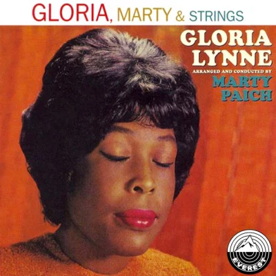 Gloria Lynne Gloria, Marty & Strings