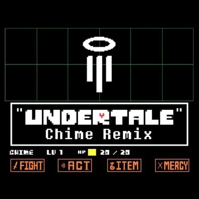 Chime Undertale (Chime Remix)