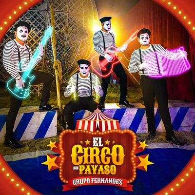 Grupo Fernandez El Circo Del Payaso