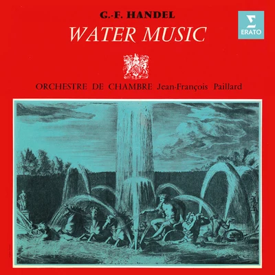 Jean-François Paillard Handel: Water Music