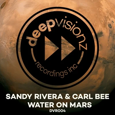 Carl Bee/Sandy Rivera Water on Mars