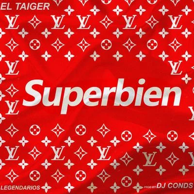 El Taiger Superbien