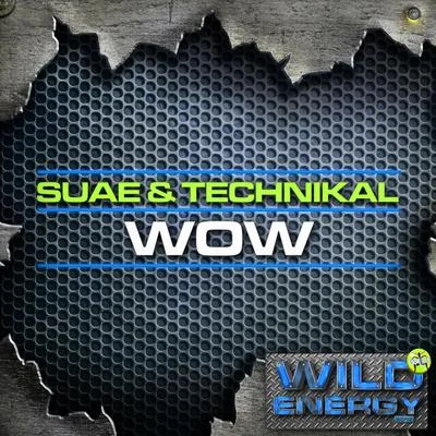 Suae/Technikal WOW