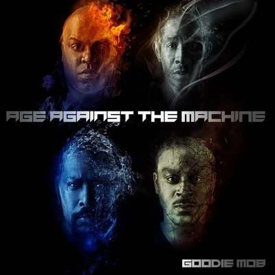 Goodie Mob Age Against The Machine (Deluxe Edition)