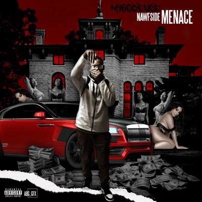 MigoDeuce/Stunna 4 Vegas Nawfside Menace (Up The Smoke Remix)